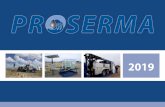 2019proserma.com/portal/doc/PE-PSM_2019.pdf · Fabricamos equipos a presion bajo la Norma API-650 y 653, NOM-020-STPS contamos con Estampados ASME todos los recipientes fabricados