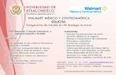 WALMART MÉXICO Y CENTROAMÉRICA - Universidad de … · Universidad de Atlacomulco, a 9 de febrero de 2017 FOLIO 0126 • Inglés 80% • Conocimiento en lenguaje de programación