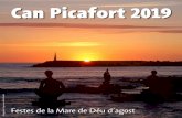 Can Picafort 2019canpicafort.es/.../uploads/2019/07/CAN-PICAFORT-Programa-festes-2019-6.pdf · Si el teu animal de companyia és molt petita, molt gran, molt peluda, simpàtica, el