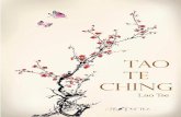 muestra Tao Te Ching - arspoetica.es · El Tao Te Ching (también llamado Tao Te King), cuya autoría se atribuye a Lao Tse, «Viejo Maestro», es un texto clásico chino. Su nombre