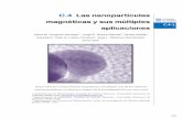 C.4 Las nanopartículas magnéticas y sus múltiples · 397 C.4-1 C.4 Las nanopartículas magnéticas y sus múltiples aplicaciones Karla M. Gregorio-Jáuregui1, Jorge E. Rivera-Salinas2,