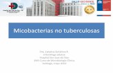 Micobacterias no tuberculosas - sochinf.cl · para MNT vs 14 días MTBC) Diagnóstico microbiológico de las infecciones causadas por el género Mycobacterium Sofía Samper a y Julià