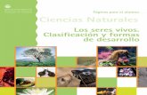 Ciencias Naturales. Los seres vivos. Clasificación y ... · Ciencias Naturales • Los seres vivos. Clasificación y formas de desarrollo• Páginas para el alumno 9 Características