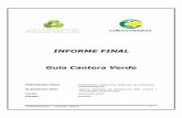 INFORME FINAL CANTERA VERDE FINAL FINAL MAS LIMPIA/GA_CN_8544_200… · canteras: 6.1.1 Metodología de evaluación de la gestión y el desempeño ambiental en canteras y graveras