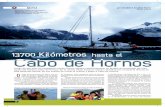 hasta el Cabo de Hornos - polarwind-expeditions.com · Velamen: Genoa, Foque, Mayor (total 150 mq de velamen) Cabinas: 3 Motores: 2 Volvo Penta D2-55 Características Técnicas Rumbo