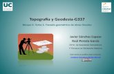 Topograa y Geodesia‐G337 · • Peralte nulo en las rectas (radio de curvatura nulo) • Peralte definido por la Instrucción de Carreteras para arcos circulares. • Peralte varía
