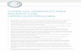 Consejos generales para paciente con hipercolesterolemiaejercitaelcorazon.es/wp-content/themes/ejercitaelcorazon/assets/pdf/... · E J E R C I T A E L C O R A Z O N E J E R C I T