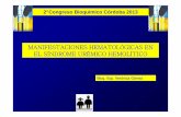 MANIFESTACIONES HEMATOLÓGICAS EN EL SÍNDROME …cobico.com.ar/wp-content/archivos/2013/10/Bioq.-Esp.-VerÃ³nica-GÃ³mez.pdfEl SUH es endémico en Argentina Es más frecuente en