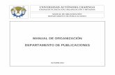 MANUAL DE ORGANIZACIÓN DEPARTAMENTO DE PUBLICACIONESupom.chapingo.mx/Descargas/manuales_organizacion/mo_publicaciones _dc.pdf · normatividad y la construcción de una página Web.