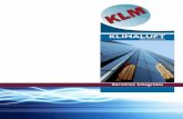 KLIMA LUFT 2010 · integrales,que se consolida en Julio de 2005, fruto de la copartici-pación de dos prestigiosas empresas que en la suma de sus trayec-torias de éxito destacan