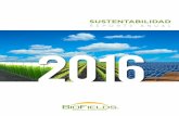 REPORTE ANUAL DE SUSTENTABILIDAD 201 · REPORTE ANUAL DE SUSTENTABILIDAD 2016 1.2 Importancia de la Sustentabilidad en la Compañía: Estrategia y Alcance La sustentabilidad es parte