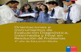 Orientaciones e Instrumentos de Evaluación Diagnóstica, 4matesup.cl/rdp2/referencias/RdP-orientaciones-4to-Media.pdf · Fundamental para la evaluación final 3.2. Orientaciones