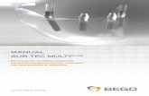 Manual Sub-tec MultipluS - Interempresas · 3.4 Orientación del hexágono interno en implantes angulados 10 3.5 Colocación de los pilares Sub-Tec Multi Plus angulados 10 3.6 Preparación