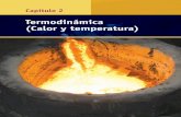 Título Termodinámica capítulo (Calor y temperatura)italofisica.weebly.com/.../fisica2_cuellar-calor_y_temperatura.pdf · una deﬁ nición clara de los conceptos temperatura, calor