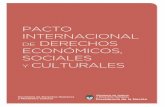 PACTO INTERNACIONAL DE DERECHOS - Argentina...Pacto Internacional de Derechos Económicos, Sociales y Culturales Adoptado y abierto a la firma, ratificación y adhesión por la Asamblea