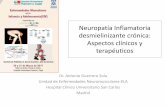 Neuropatía Inflamatoria desmielinizante crónica: …gustavolorenzo.es/conferencias/enfer/2017/m6c1.pdfpolineuritis crónica y recurrente en 1890. • Durante la década de los 50