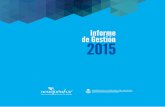 Informe de Gestión 2015 - Neuquén es tu Destinoneuquentur.gob.ar/lab/wp-content/uploads/2015/12/informe-de-gestion-2015.pdf · gran el Ente Oficial de Turismo Patagonia, estuvo