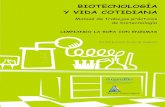 BIOTECNOLOGÍA Y VIDA COTIDIANAporquebiotecnologia.com.ar/Trabajos_Practicos/Limpiando_ropa_enzimas.pdf · y el Centro Experimental de Educación Ambiental CEDEA en Petrópolis. A