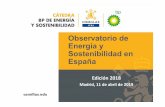 Observatorio de Energía y Sostenibilidad en España‒ La energía primaria un 0,7% inferior sustitución carbón por hidro ‒ La energía final un 0,05% mayor efecto temperatura