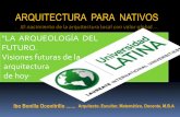 ARQUITECTURA PARA NATIVOS - Ibo Bonillaiboenweb.com/ibo/docs/Arquitectura para Nativos.pdf · fue el Banco del Comercio de Fráncfort, para el cual el arquitecto Norman Foster diseñó