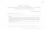 Brain Drain Social and Political Effects in Latin American ...immediate action is taken in developing countries; adoption of proper policies and a correct unders - tanding of such