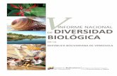 INFORME NACIONAL DIVERSIDAD · 2016-01-12 · La República Bolivariana de Venezuela asume la presentación del V Informe Nacional de Diversidad Biológica, cumpliendo con los compromisos