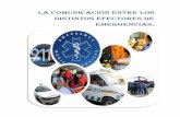 LA COMUNICACIÓN ENTRE LOS DISTINTOS …Mendoza cuentan con especialistas o equipo de alta complejidad para evacuar a pacientes graves, los fin de semana y días feriados, algunos