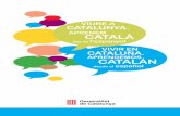 CATALÀamericat.barcelona/uploads/20120206/viure_espanol.pdf · 2016-06-20 · 6 7 El Govern de Catalunya treballa per promoure la convivència lingüística en l’àmbit públic