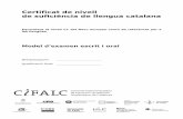 Certificat de nivell superior - CIFALCcifalc.cat/catala/wp-content/uploads/sites/9/2012/08/C1modelprova.pdf · 3 Certificat de nivell de suficiència de llengua catalana (C1) NIF/passaport: