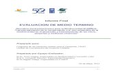 Contenidos y Formato del Informe de Evaluación · Web viewInforme Final EVALUACION DE MEDIO TERMINO Mercados Centroamericanos para la Biodiversidad (CAMBio): Transversalización