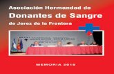 Saluda de la Alcaldesa - Donantes de Sangre Jerez · Presidente de la Federación Andaluza de Donantes de Sangre saluda del presidente de la federación andaluza Un año más, tengo