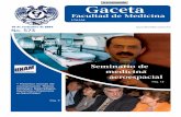 Gaceta - facmed.unam.mx · ingeniero Edwin Raimond-Kedilhac, representante en México de dicho Instituto. De esta forma, y como ocurre desde hace nueve años, el doctor Rodolfo Nava