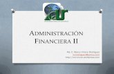 ADMINISTRACIÓN F IIde la administración financiera que tiene por objeto asegurarse que se lleven a cabo todas las operaciones planteadas inicialmente, de manera eficiente, evaluando