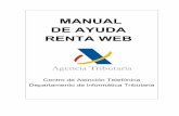 Manual de ayuda - Renta Web 2018 - Agencia …...CAT - Informática Tributaria Renta WEB 2018 (v.1, 26/03/2019) 2 MANUAL DE AYUDA RENTA WEB INTRODUCCIÓN Renta Web es el servicio de