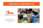 DOSSIER CORPORATIVO - El perro Leoelperroleo.es/.../uploads/2018/06/DOSSIER-CORPORATIVO.pdf · 2018-06-19 · Equipo Nuestro equipo está formado por profesionales en el ámbito educativos