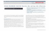 DSA-N2B20 iSCSI Serie de array de discosresource.boschsecurity.com/documents/Data_sheet_esES_1569732491.pdf · 4 | DSA-N2B20 iSCSI Serie de array de discos Spain: Bosch Security Systems,
