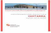 PROGRAMACIÓN GUITARRA 2019-2020conservatoriosegovia.centros.educa.jcyl.es/sitio/upload/... · 2019-11-06 · Consejería de Educación Conservatorio Profesional de Música de Segovia