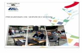 Programa de Servicio Social de la Facultad de Contaduría ... · Programa de Servicio Social de la Facultad de Contaduría, Administración e Informática FCAeI 2013-2016 3 1. Presentación.