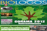 2012 / CUATRIMESTRE III / NÚM. 30 · 2018-10-15 · BIÓLOGOS - nº 30 - 2012 • 2 SMARIO Editorial 3 Entregamos los Premios COBCM al “Mejor Proyecto Fin de Carrera” 4 La Bioinformática