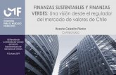 Presentación de PowerPoint · 2019-12-04 · • Participación en Foro de Finanzas Sustentables IOSCO y otras actividades en organismos internacionales para intercambiar experiencias