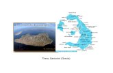 Thera, Santorini (Grecia) · 2018-04-16 · TESEO Y EL MINOTAURO • Diosa de las serpientes (Creta) Líneal A. Disco de Faistos (Creta) curetes. La civilización micénica. MICENAS.