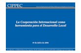 La Cooperación Internacional como herramienta para el ...municipios.unq.edu.ar/modules/mislibros/archivos/45454.pdf · La Cooperación Internacional como herramienta para el Desarrollo