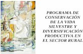PROGRAMA DE CONSERVACIÓN DE LA VIDA SILVESTRE Y …centro.paot.org.mx/documentos/semarnat/prog_vida... · 2013-05-02 · Como resultado del incremento en el deterioro de los ecosistemas