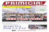 SER PILO PAGA - Primicia Diarioprimiciadiario.com/archivopdf/2016/10/31/Primicia 684...SER PILO PAGA En Tierralta (Córdoba) : MARCHA POR LA PAZ 2 31 DE CTUBRE DE 2016 PROPUESTA El