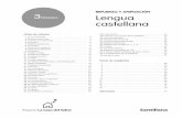 3PRIMARIA Lengua castellana · 2017-08-31 · Refuerzo y ampliación Lengua castellana 3 es una obra colectiva, concebida, creada y realizada en el Departamento de Primaria de Santillana