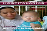 las Hermanas Hospitalarias Presencia de HOSPITALARIAS en ... · Jornada Mundial del Enfermo La Iglesia, cercana a los niños enfermos Vietnam, la nueva frontera de la hospitalidad