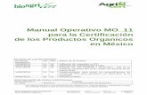 Manual Operativo MO 11 para la Certificación de los Productos Organicos en … · 2019-11-14 · Manual Operativo para la Certificación de los productos organicos Aprovacion CC