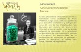 Aline Gehant Aline Gehant Chocolatier Francia · Clay ha combinado su pasión por el chocolate, su comprensión de las tecnologías digitales, su experiencia con el cacao y el chocolate