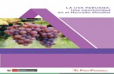 LA UVA PERUANA: Una oportunidad en el Mercado Mundialagroaldia.minagri.gob.pe/biblioteca/download/pdf/... · de la uva varía según se trate de uvas blancas o negras; en ambas destacan