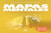 MAPAS MENTALES - PlanetadeLibros · 2018-12-13 · Tony Buzan es el inventor mundialmente reconocido de los mapas mentales. Es consultor de empresas internacionales, instituciones